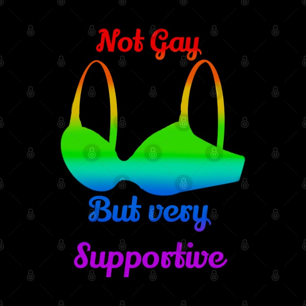 Very Supportive Pride Shirt Design by TheCoatesCloset