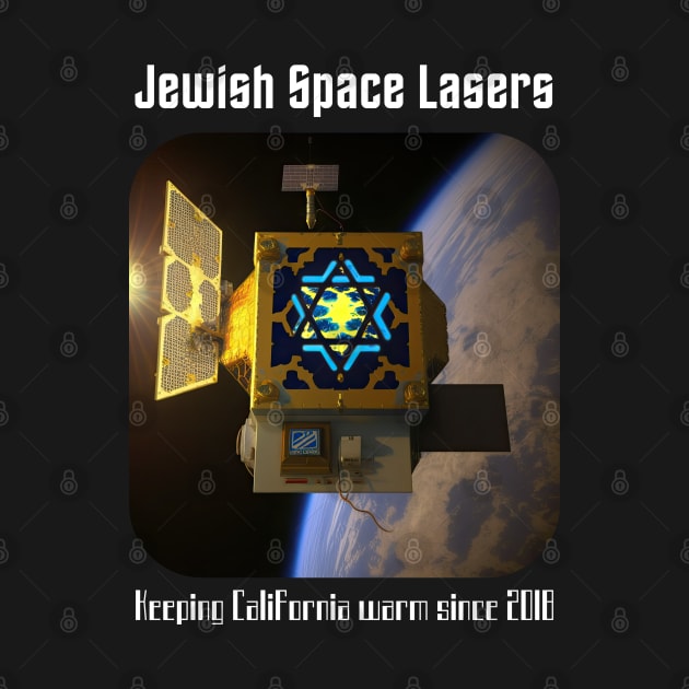 Jewish Space Lasers v3 by AI-datamancer