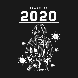 Class of 2020 Coronavirus Graduation Gift Funny T-Shirt