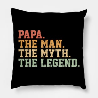 Papa Man Myth Legend  For Mens  Father Pillow