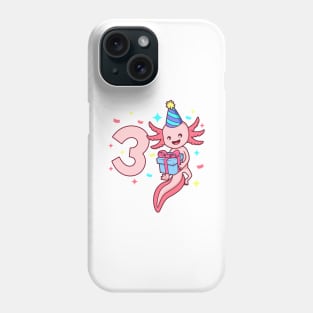 I am 3 with axolotl - girl birthday 3 years old Phone Case