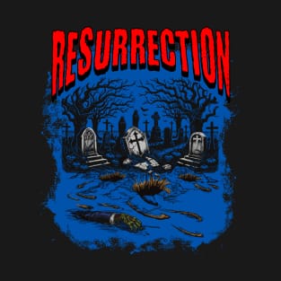 Resurrection - Zombie T-Shirt