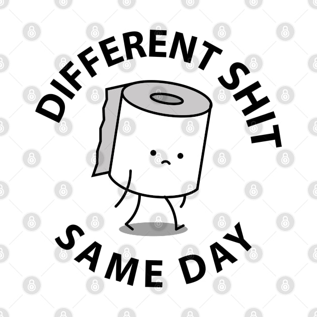 Different S**t Same Day by vil