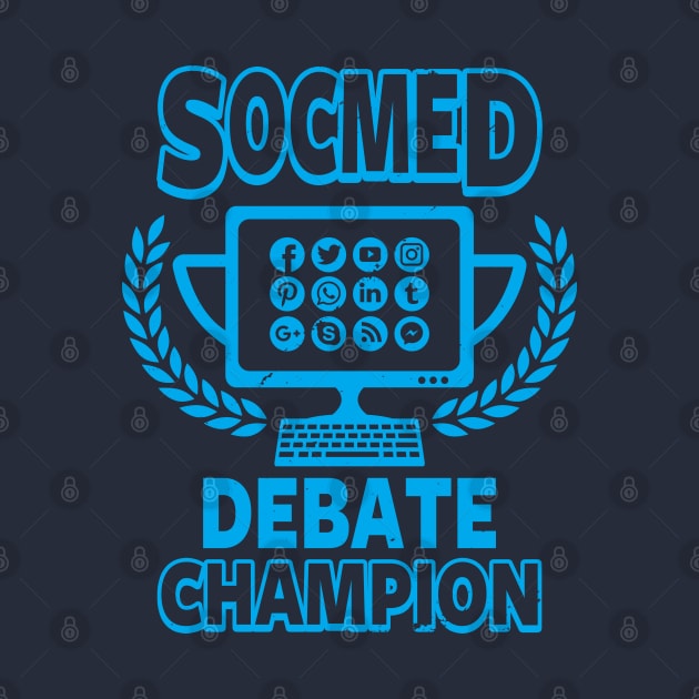 Funny Social Media Addict Online Debate Champion by BoggsNicolas