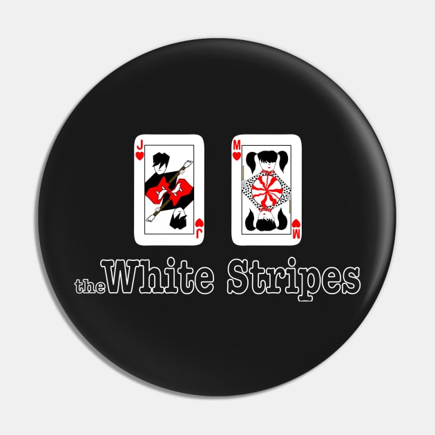 White Stripes Pin by WingnutP