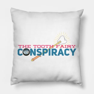 Tooth Conspiracy Pillow