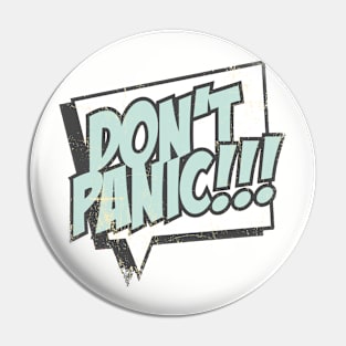 Don't Panic Pin