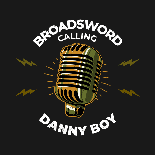 Broadsword Calling Danny Boy by KLANG