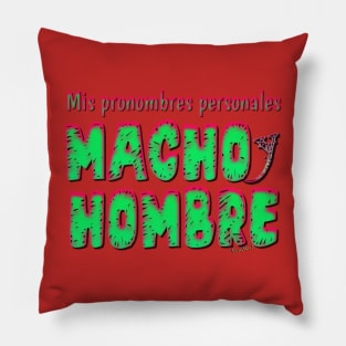 Mis Macho Hombre Pronombres Personales en Español! Pillow