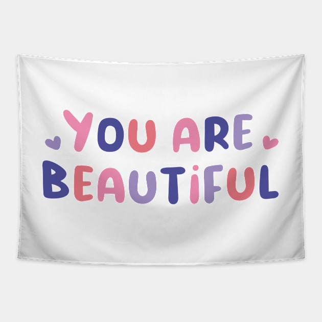 You are beautiful Tapestry by Nikamii