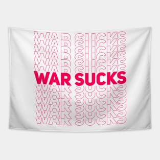 WAR SUCKS - magenta Tapestry