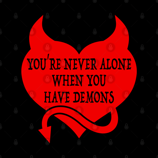 When You Have Demons by RavenWake