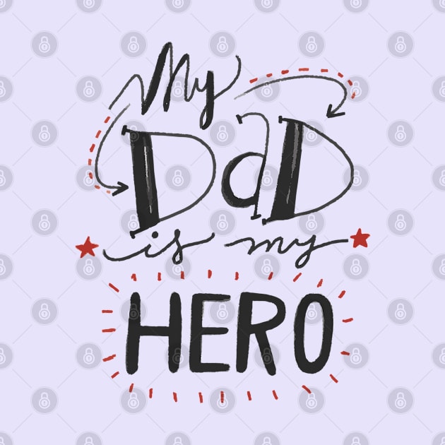 My Dad is my hero by Kiroiharu