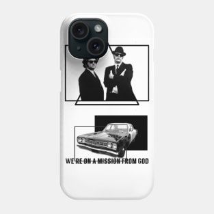 "We're on a mission from god." Phone Case