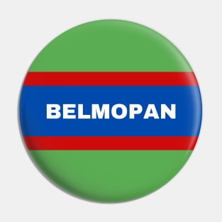 Belmopan City in Belize Flag Pin