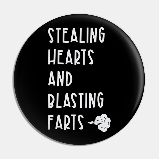 Stealing Hearts and Blasting Farts Pin by artswitches