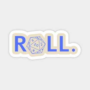 Roll. RPG Shirt blue Magnet