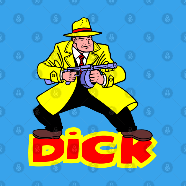 Dick by DavesTees