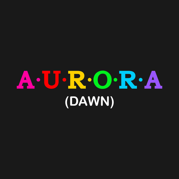 Aurora  - Dawn. by Koolstudio