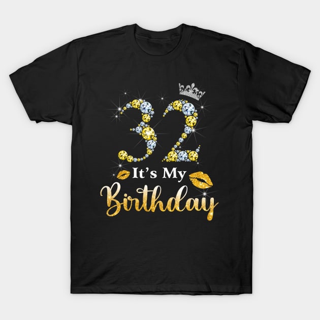 This Is My 32th Birthday Shirt T-Shirt This Is My 32th Birthday Shirt T-Shirt