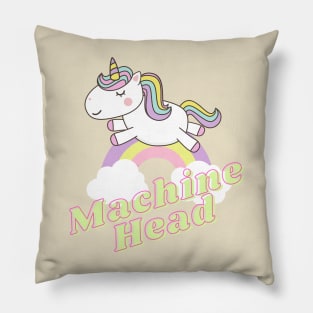 machine head ll unicorn Pillow