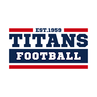 Titansss Football Est.1959 New Edition T-Shirt