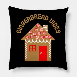 GINGERBREAD House Ginger Vibes Pillow