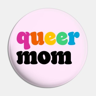 Queer Mom Pin