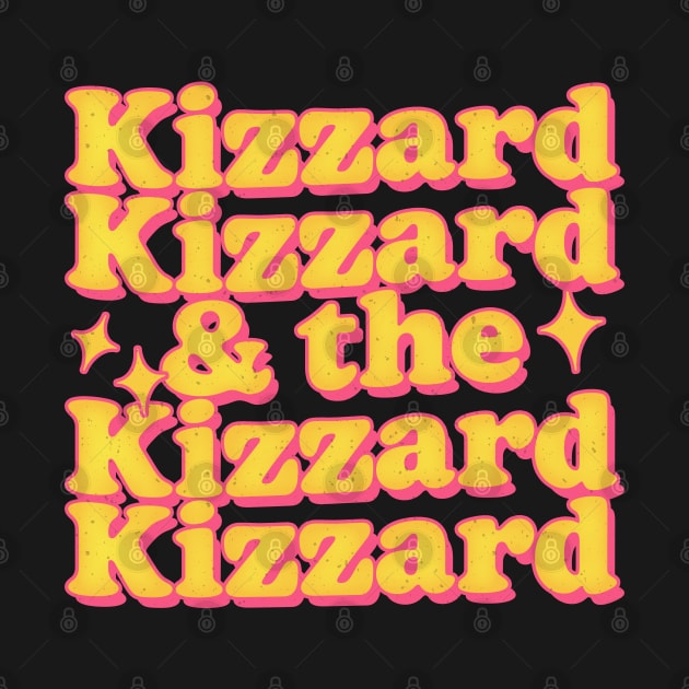 Kizzard Kizzard & The Kizzard Kizzard by DankFutura