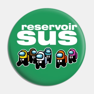 Reservoir Sus - V4 Pin