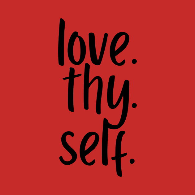 Love Thy Self by twentysevendstudio