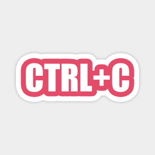 CTRL+C Command Design Gift for Code and  Program Developers Magnet