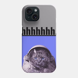 Uhhh Houston We Have a Cat Astronaut Phone Case