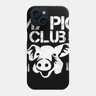 My Pig Club Phone Case