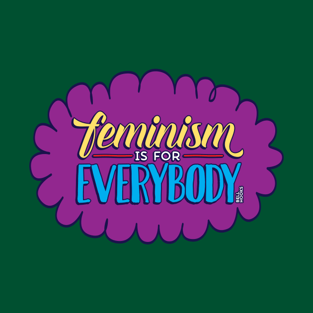 Feminism is for Everybody by Fat Girl Media