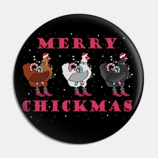 Merry Chickmas Chicken Pin