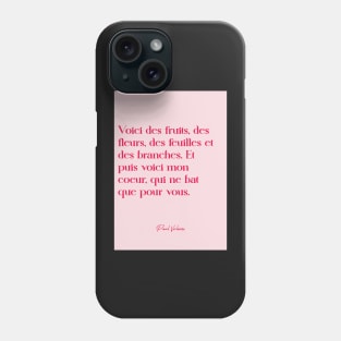 Quotes about love - Paul Verlaine Phone Case