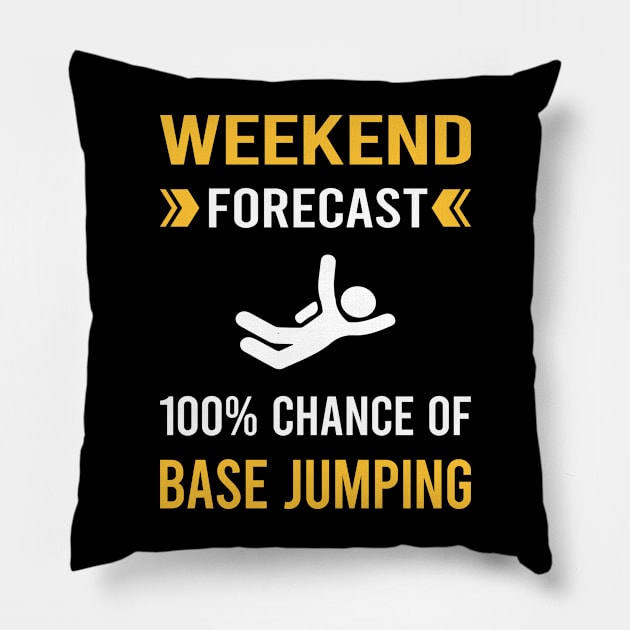 Weekend Forecast Base Jumping Jump Jumper Pillow by Good Day