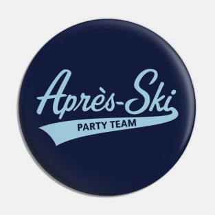 Après-Ski – Party Team (Lettering / Apres Ski / Sky-Blue) Pin