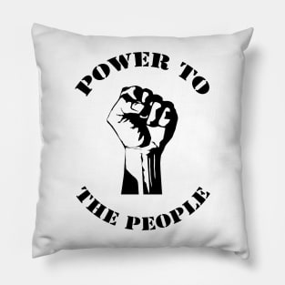 Power To The People Pillow