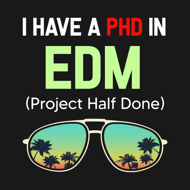 PHD Project Half Done EDM Music by symptomovertake