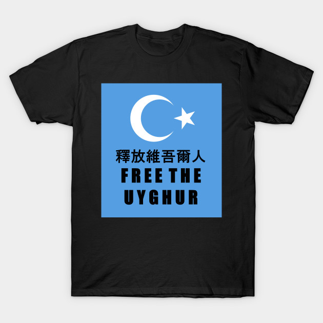 Free The Uyghur Uyghur T Shirt Teepublic