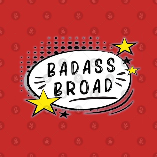 Badass Broad by By Diane Maclaine