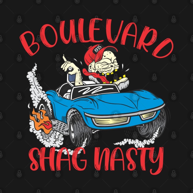 Boulevard Shag Nasty by Boulevard Shag Nasty