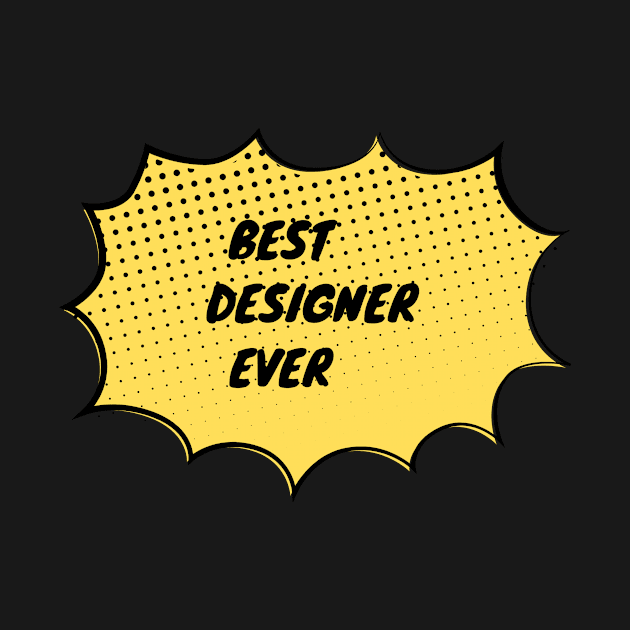Best Designer Ever by divawaddle