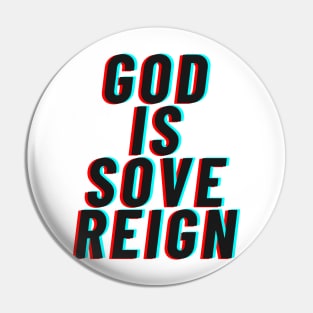 God is Sovereign Pin