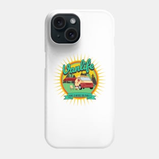 Vanlife - Home Is Where You Park It Phone Case