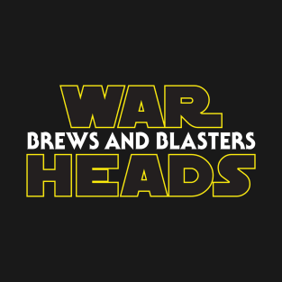 Brews and Blasters Warheads T-Shirt