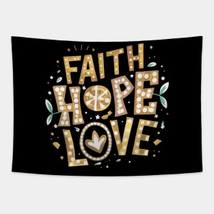 Faith Hope Love Tapestry