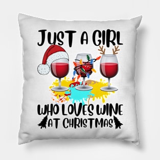 Just a Girl who loves wine at Christmas funny girl Christmas Spirits Wine T-Shirt, Funny Xmas gifts for Wine Lover. Pillow